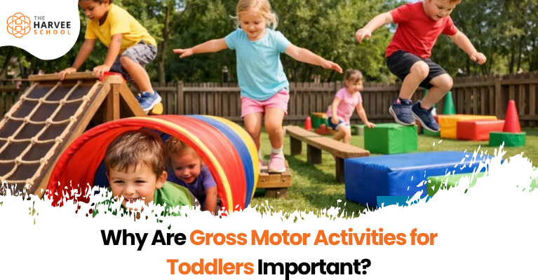 Gross Motor Activities for Toddlers