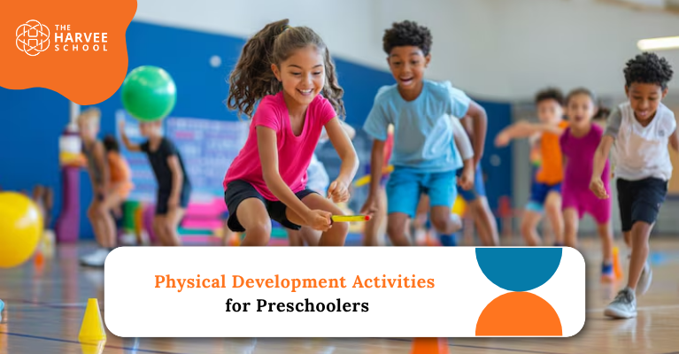 Physical Development Activities for Preschoolers